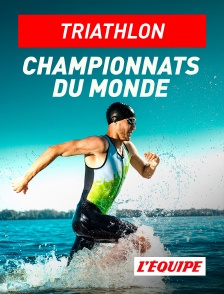 L'Equipe - Triathlon : Championnats du monde