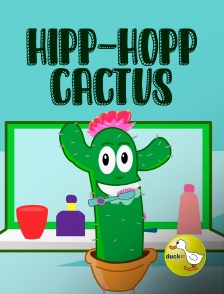 Duck TV - Cactus Hipp-hopp