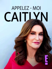E! - Appelez-moi Caitlyn