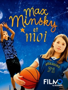 FilmoTV - Max Minsky et moi