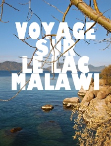 Voyage sur le lac Malawi