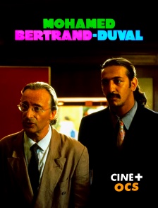 CINÉ Cinéma - Mohamed Bertrand-Duval