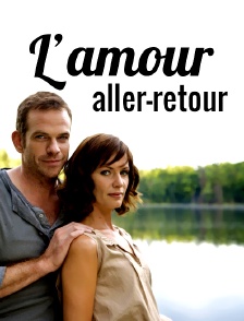 L'amour aller-retour