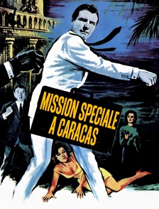 Mission spéciale à Caracas