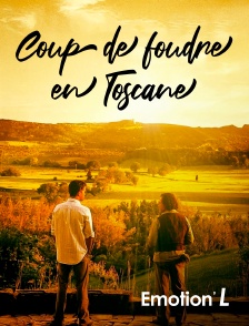 Emotion'L - Coup de foudre en Toscane