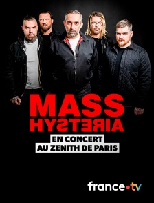 france.tv - Mass Hysteria au Zénith