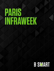 BSmart - Paris infraweek