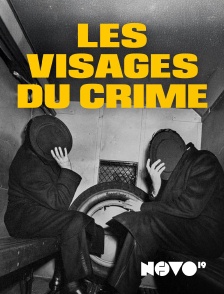 NOVO19 - Les visages du crime