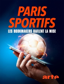Arte - Paris sportifs, les bookmakers raflent la mise