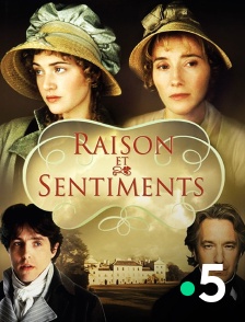 France 5 - Raison et sentiments