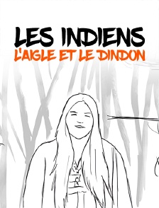 Les indiens, l'aigle et le dindon