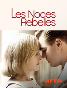 Arte - Les noces rebelles