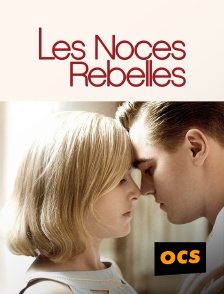 OCS - Les noces rebelles