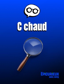 Epicurieux avec Jamy - C chaud