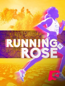 Running Rose
