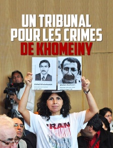 Un tribunal pour les crimes de Khomeiny