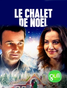 Gulli - Le chalet de Noël