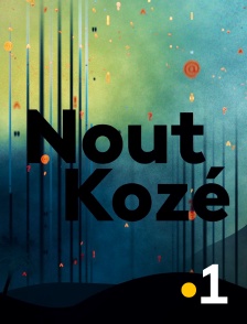 La 1ère Réunion - Nout kozé en replay
