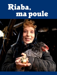 Riaba, ma poule