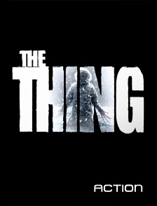 Action - The Thing