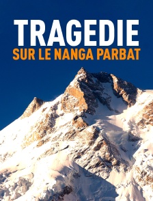Tragédie sur le Nanga Parbat