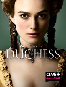 CINE+ Emotion - The Duchess