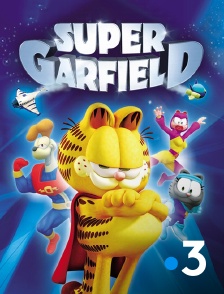 France 3 - Garfield : Super Garfield