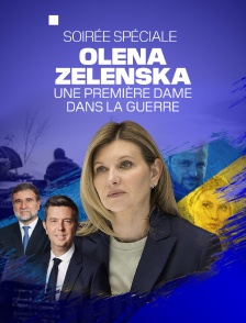 Olena Zelenska : Une première dame dans la guerre