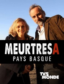 TV5MONDE - Meurtres au Pays basque