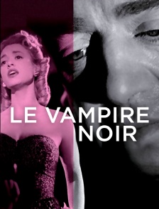 Le vampire noir