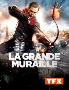 TFX - La Grande Muraille