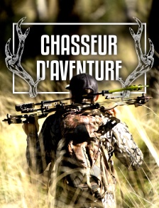 Chasseur d'aventure