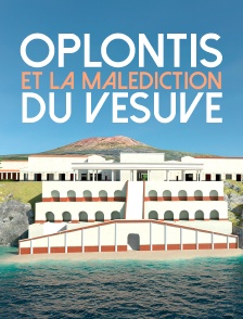 Oplontis et la malédiction du Vésuve