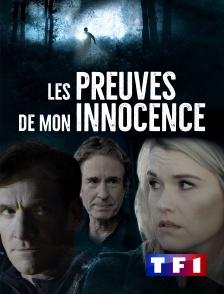 TF1 - Les preuves de mon innocence