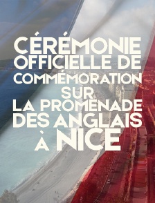 Cérémonie officielle de commémoration sur la Promenade des Anglais, à Nice