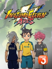 Canal J - Inazuma Eleven Ares