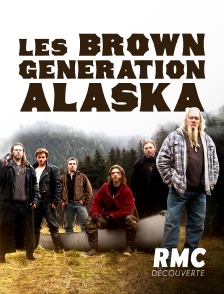 RMC Découverte - Les Brown : génération Alaska