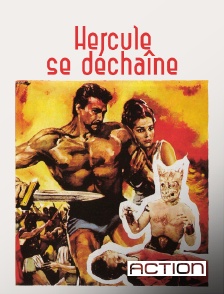 ACTION - Hercule se déchaîne