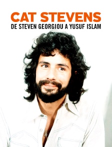 Cat Stevens : De Steven Georgiou à Yusuf Islam