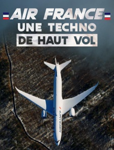 Air France : une techno de haut vol