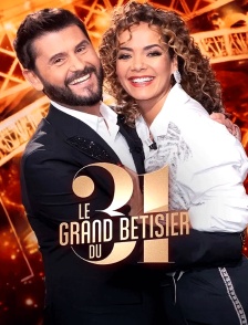 Le grand bêtisier du 31