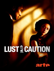 Arte - Lust, Caution