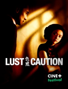 CINE+ Festival - Lust, Caution