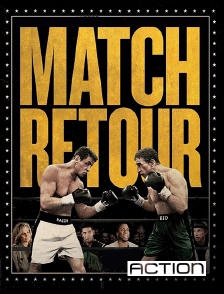 ACTION - Match retour