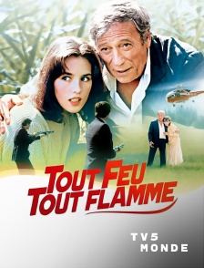 TV5MONDE - Tout feu, tout flamme