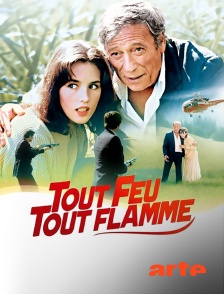 Tout feu, tout flamme