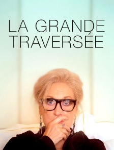 La grande traversée