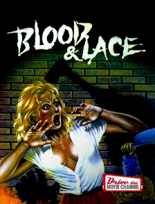 Drive-in Movie Channel - Blood and Lace