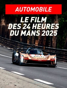 Le film des 24 heures du Mans 2025