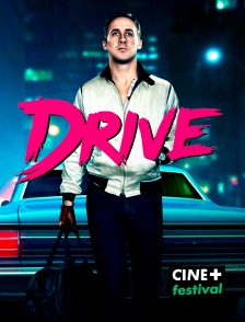 CINE+ Festival - Drive